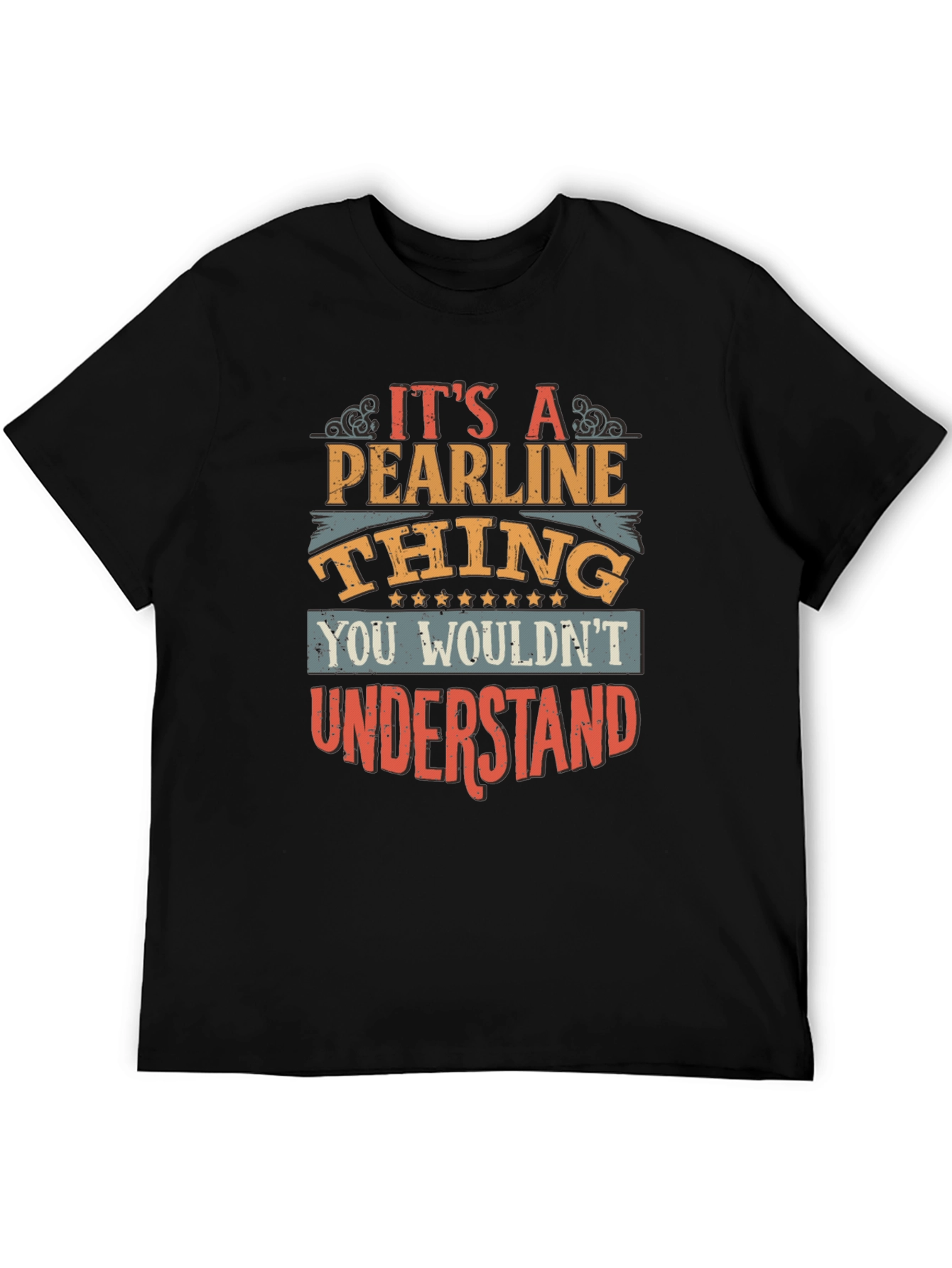 Its A Pearline Thing T-Shirt