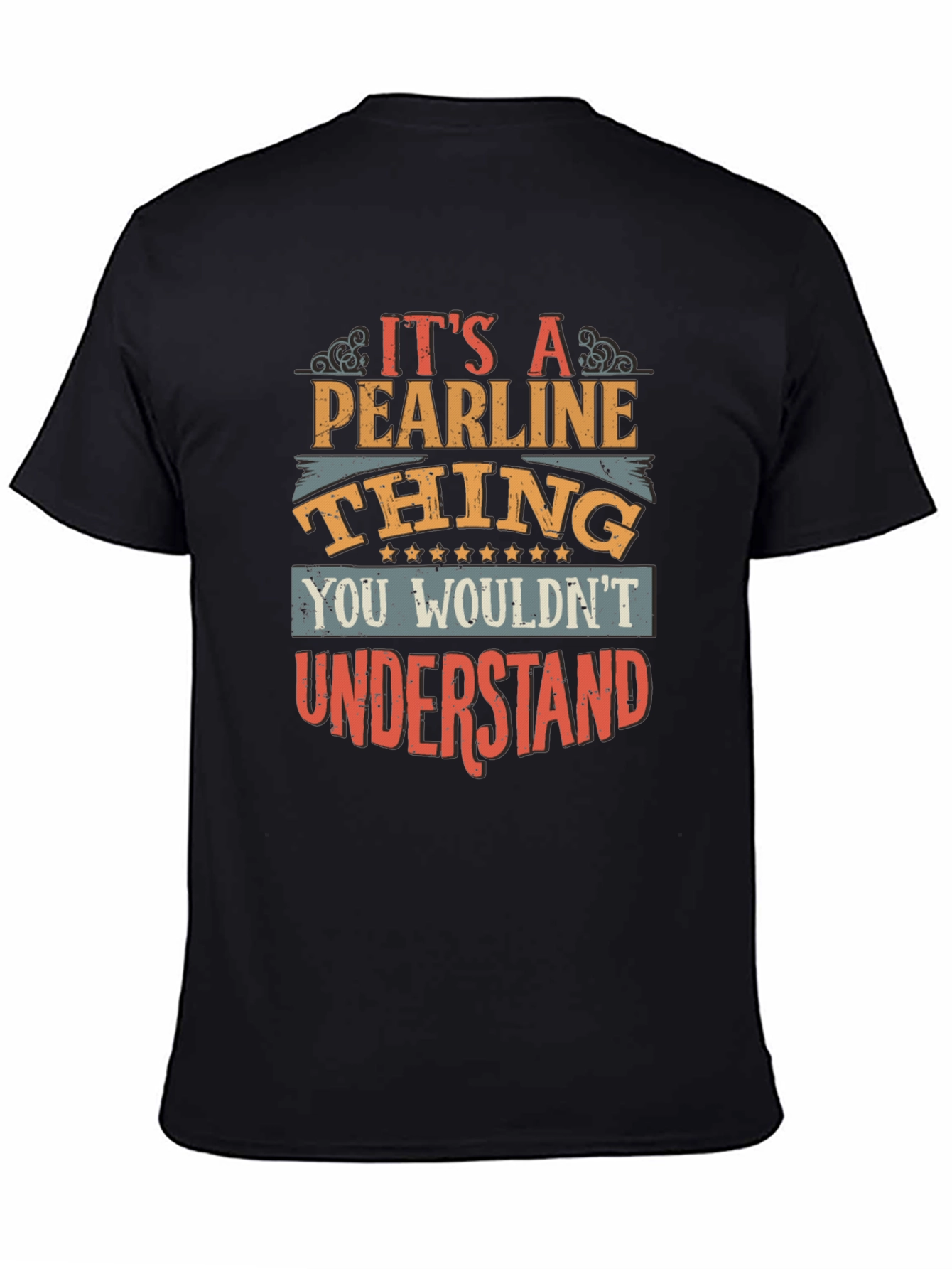Its A Pearline Thing T-Shirt