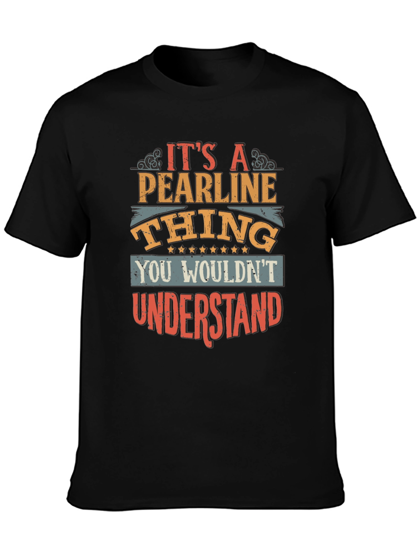 Its A Pearline Thing T-Shirt