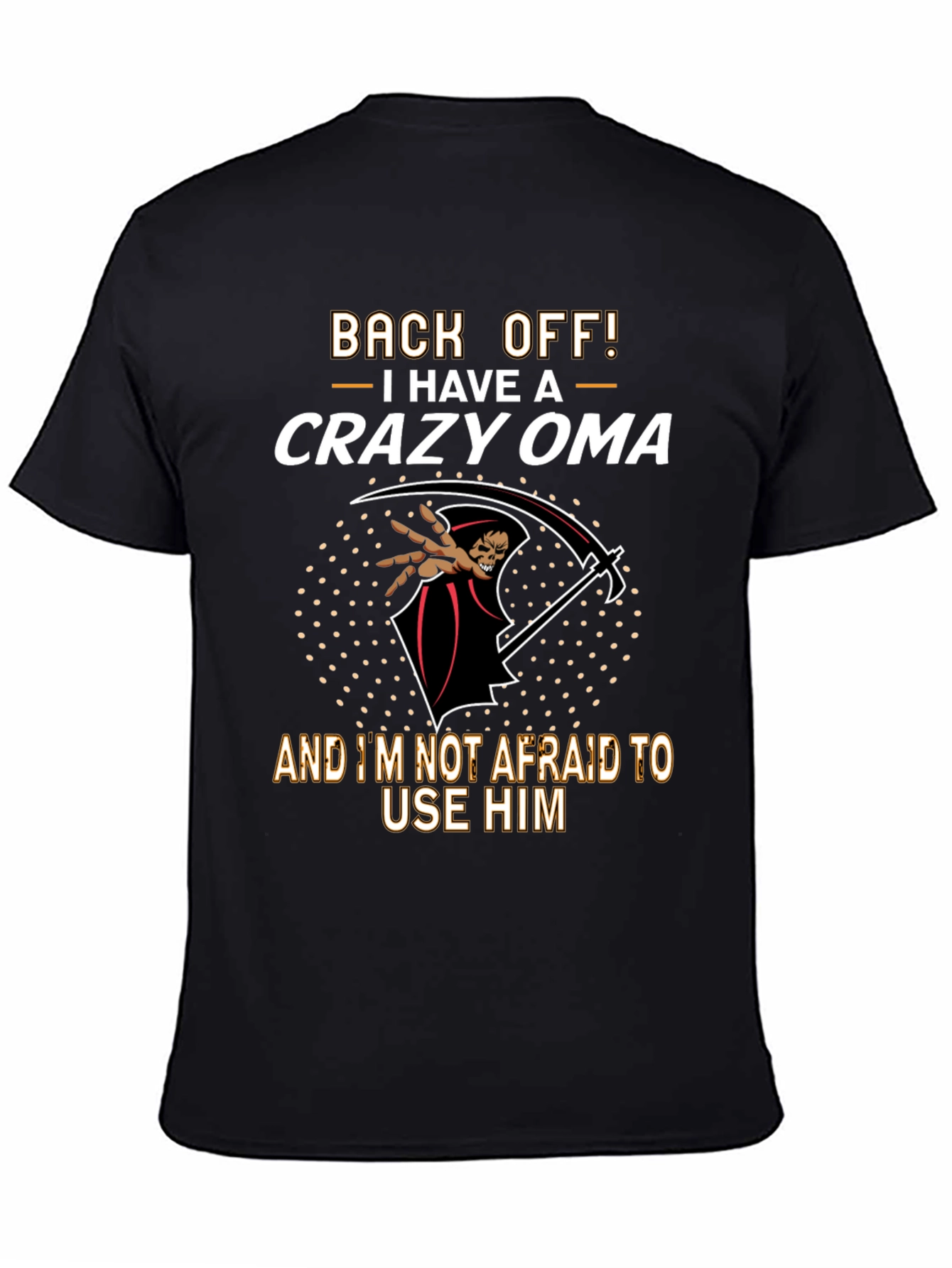 Crazy Oma T-Shirt: Back Off!