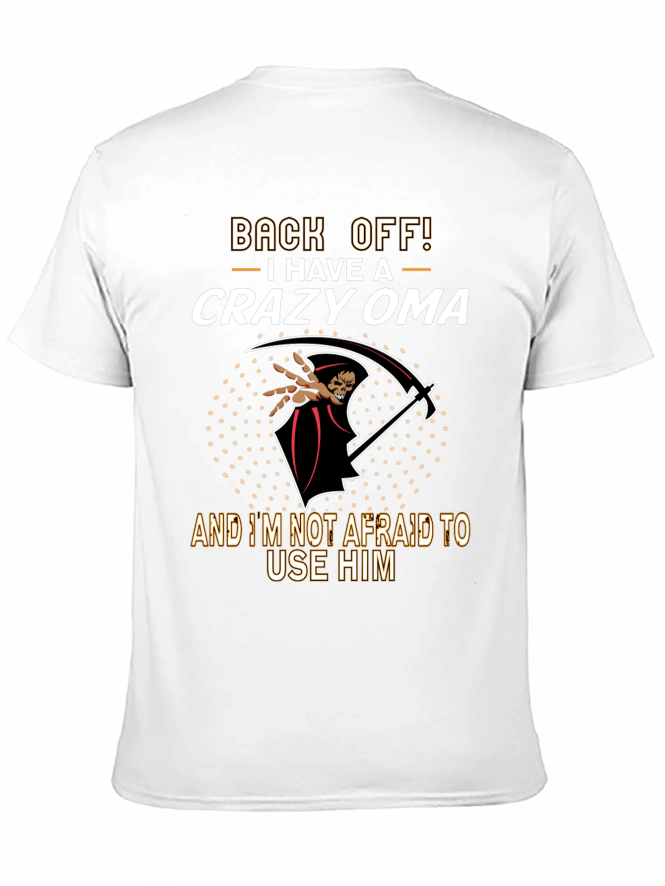 Crazy Oma T-Shirt: Back Off!