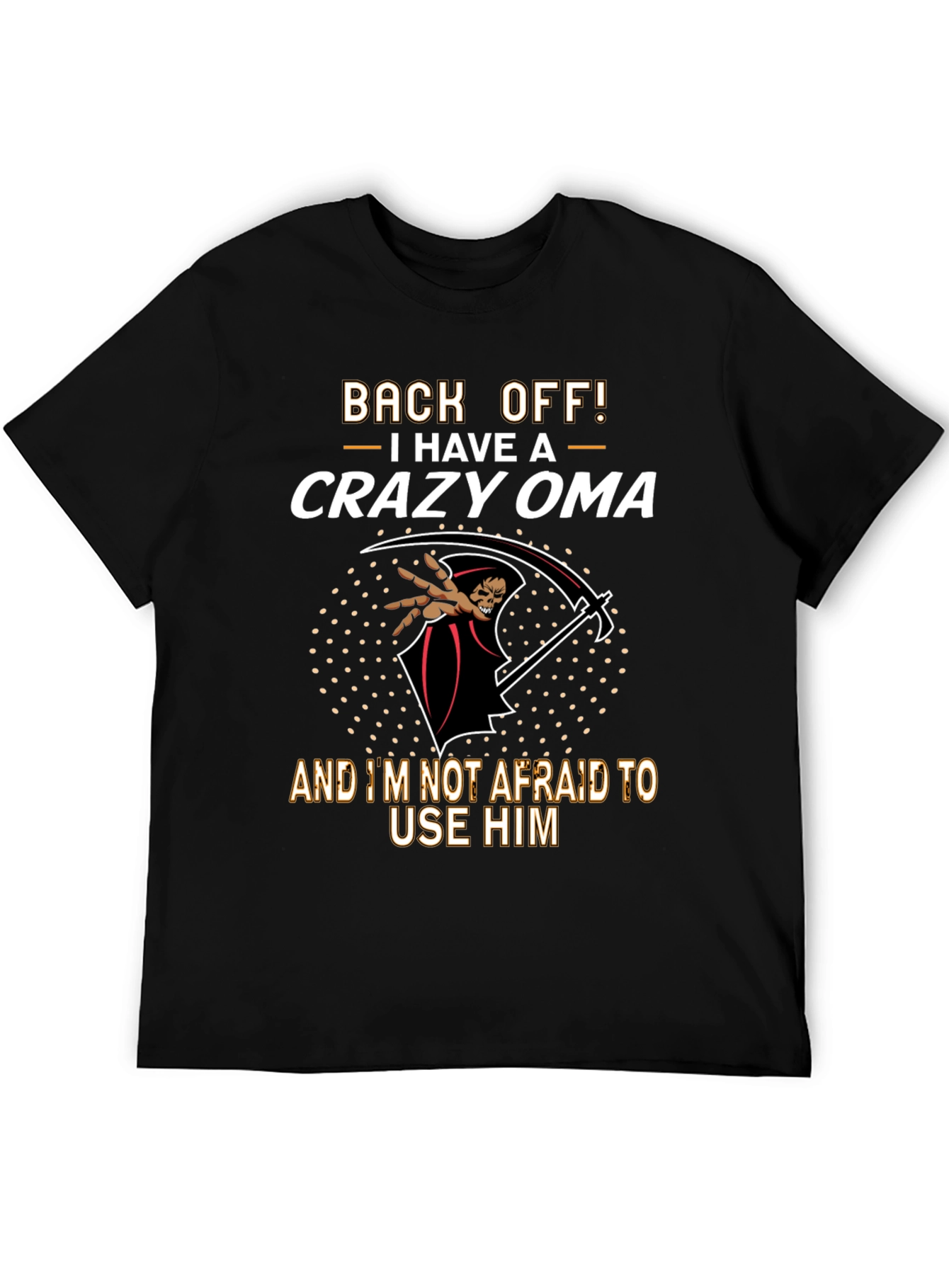 Crazy Oma T-Shirt: Back Off!