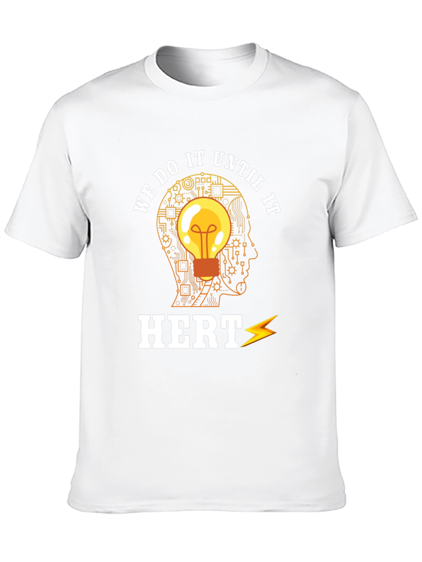 Hertz Engineer T-Shirt: We Do It Until It Hertz