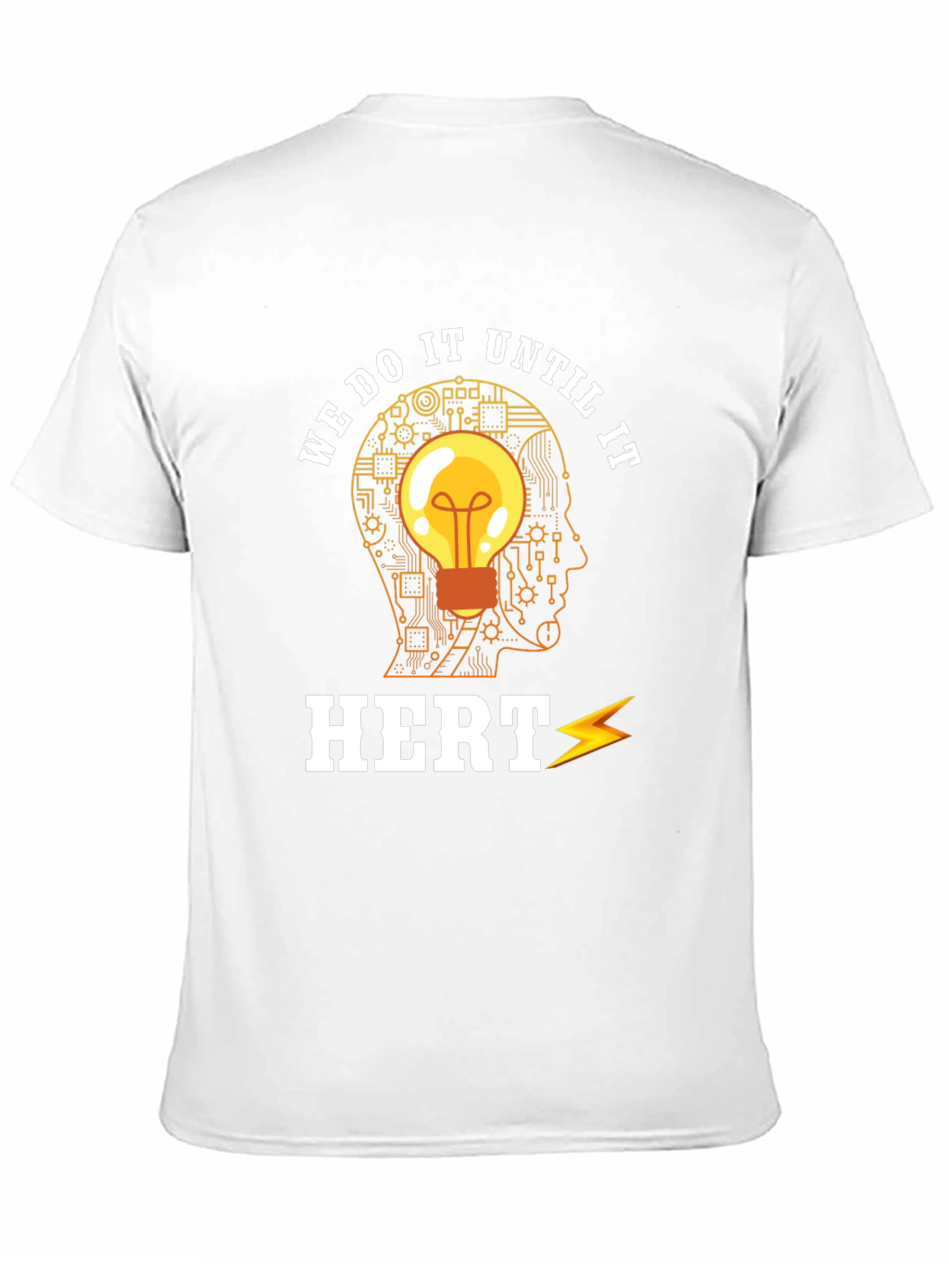 Hertz Engineer T-Shirt: We Do It Until It Hertz
