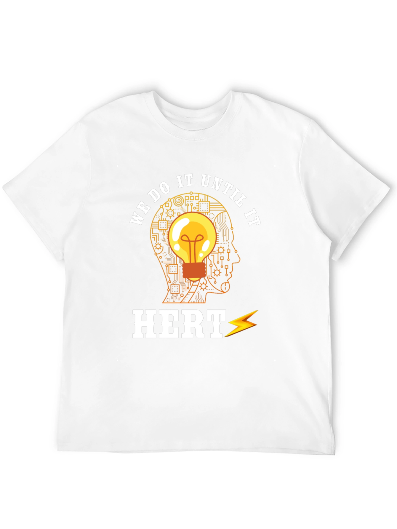 Hertz Engineer T-Shirt: We Do It Until It Hertz