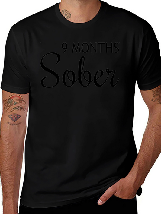 9 Months Sober T-Shirt - Celebrate Sobriety