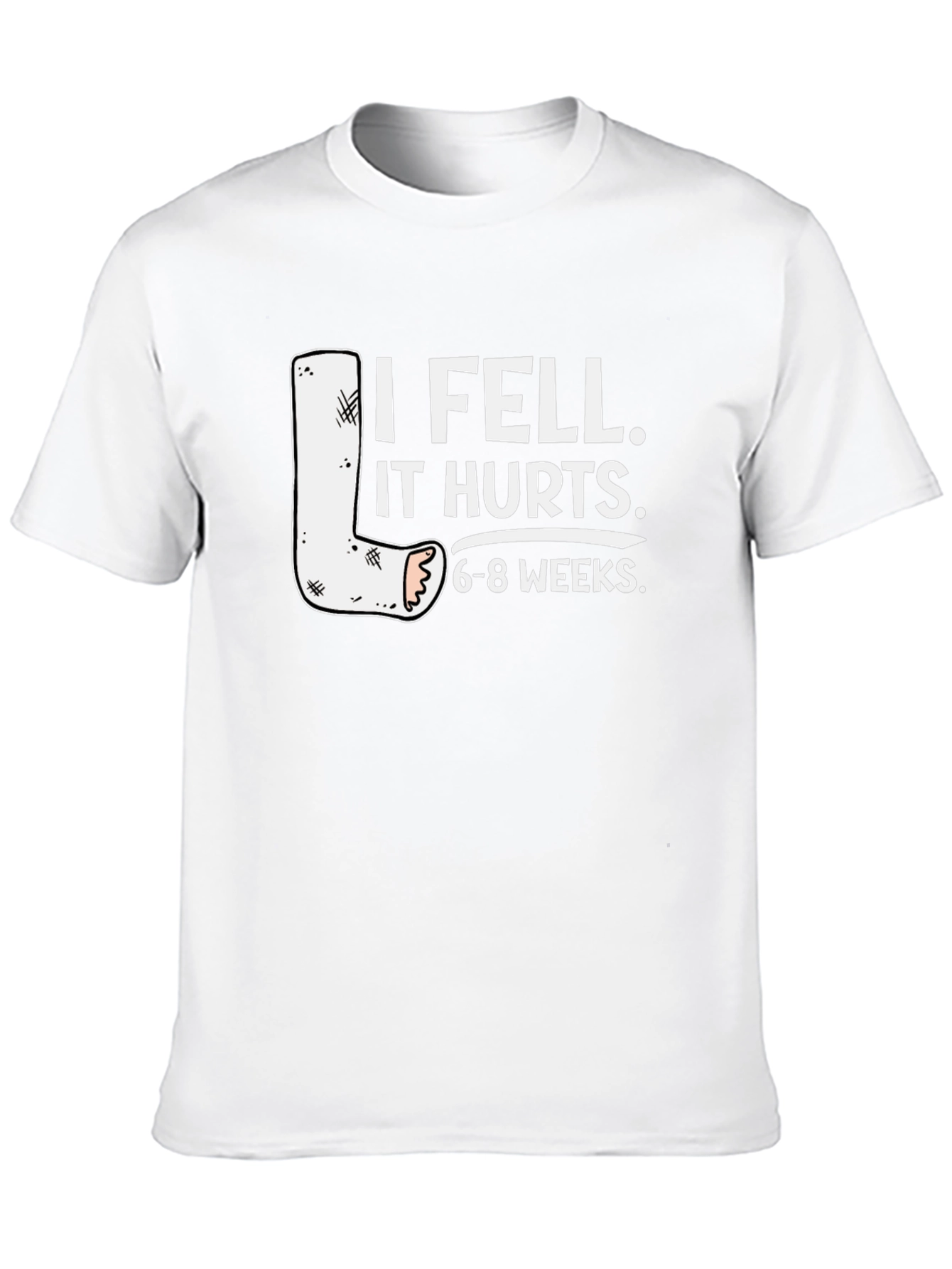 I Fell It Hurts 6-8 Weeks T-Shirt