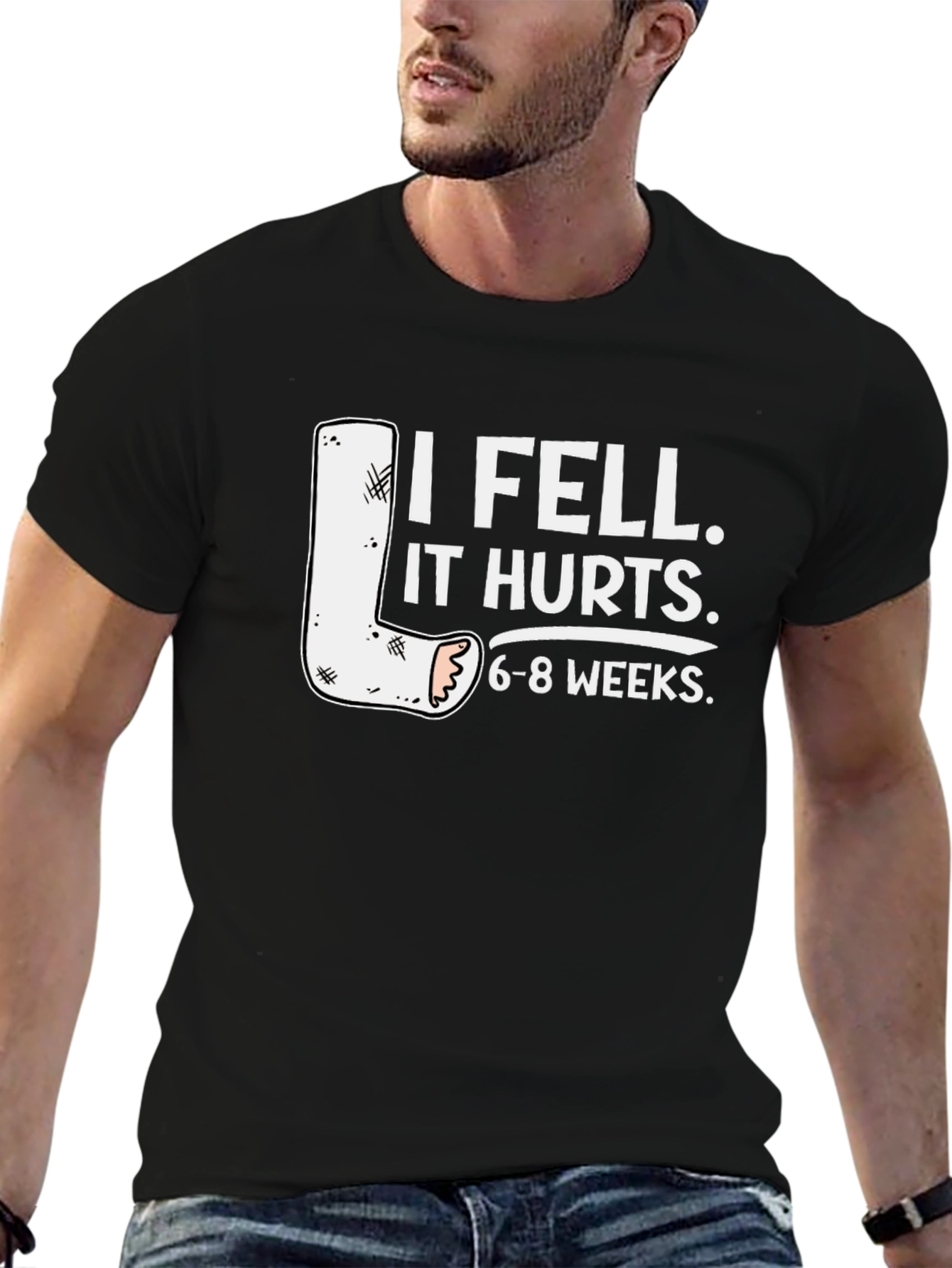 I Fell It Hurts 6-8 Weeks T-Shirt