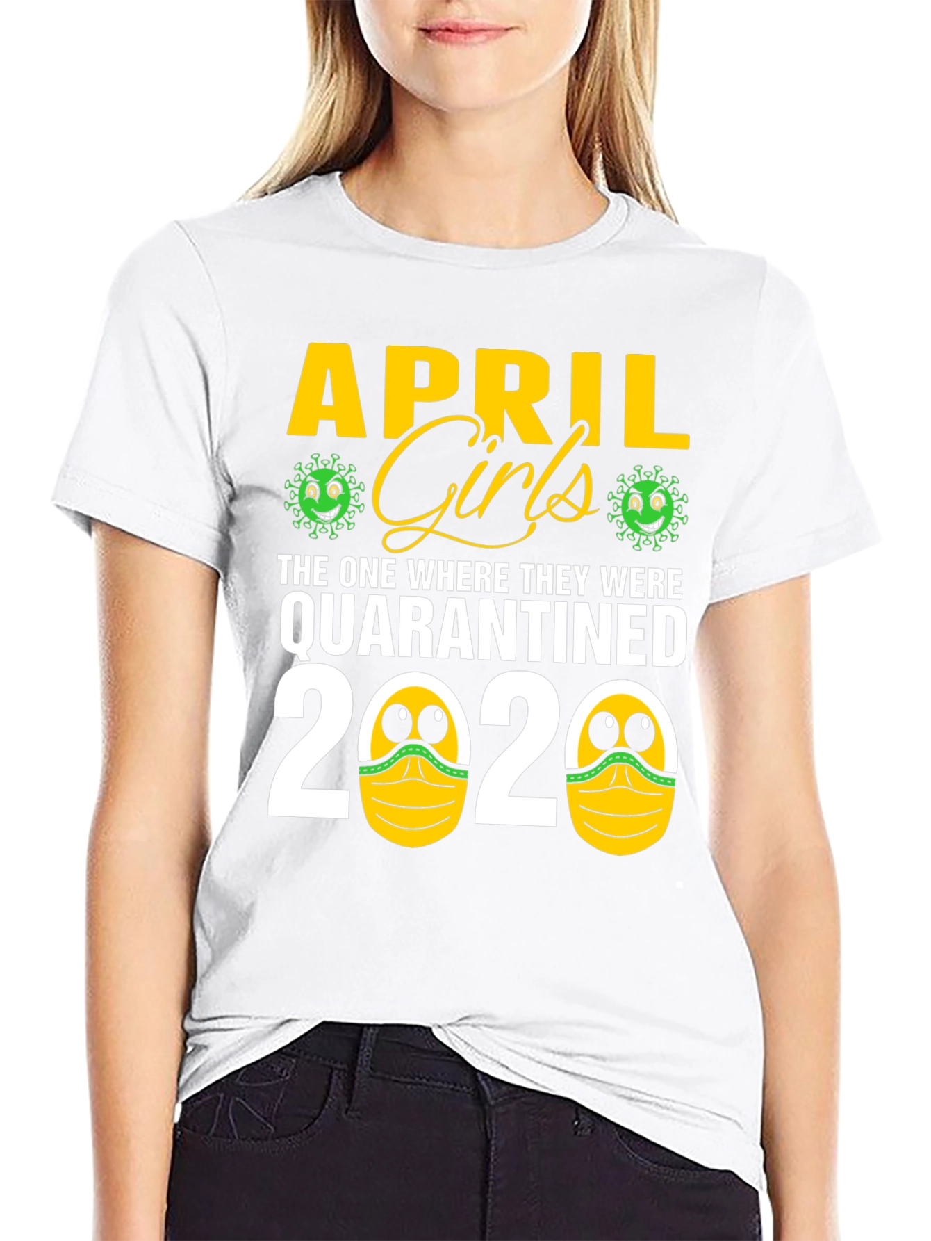 April Girls Quarantined 2020 Novelty T-Shirt