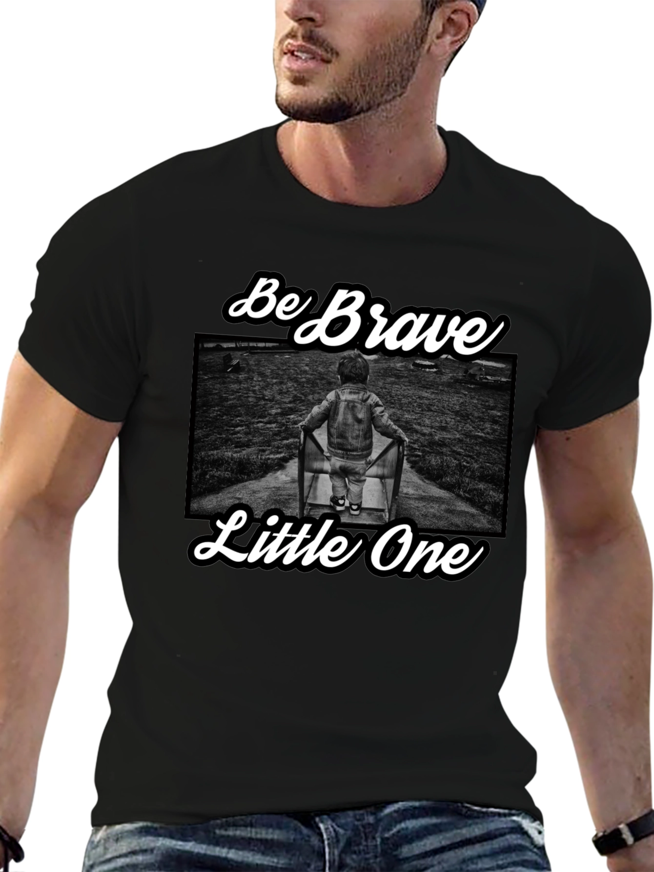 Be Brave Little One T-Shirt