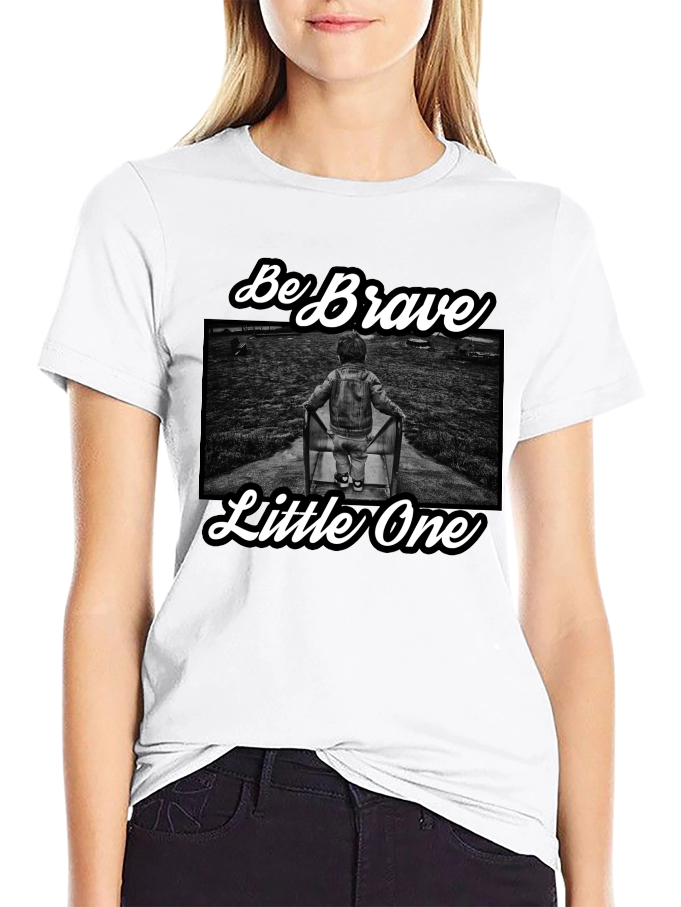 Be Brave Little One T-Shirt