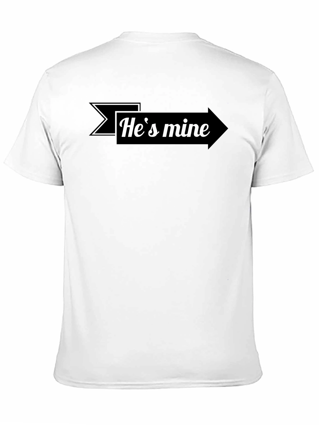 Hes Mine Arrow T-Shirt - Graphic Novelty Tee