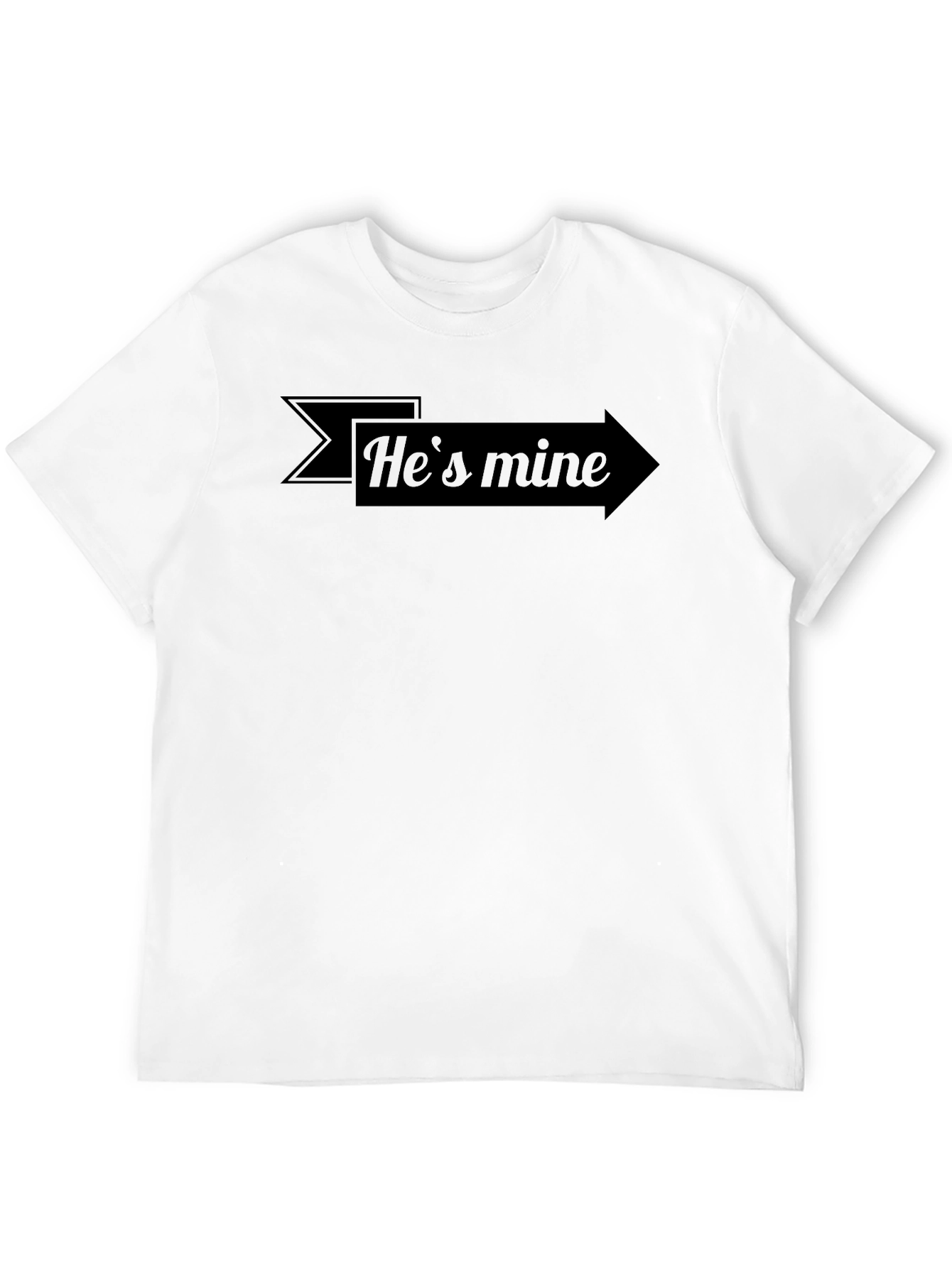Hes Mine Arrow T-Shirt - Graphic Novelty Tee