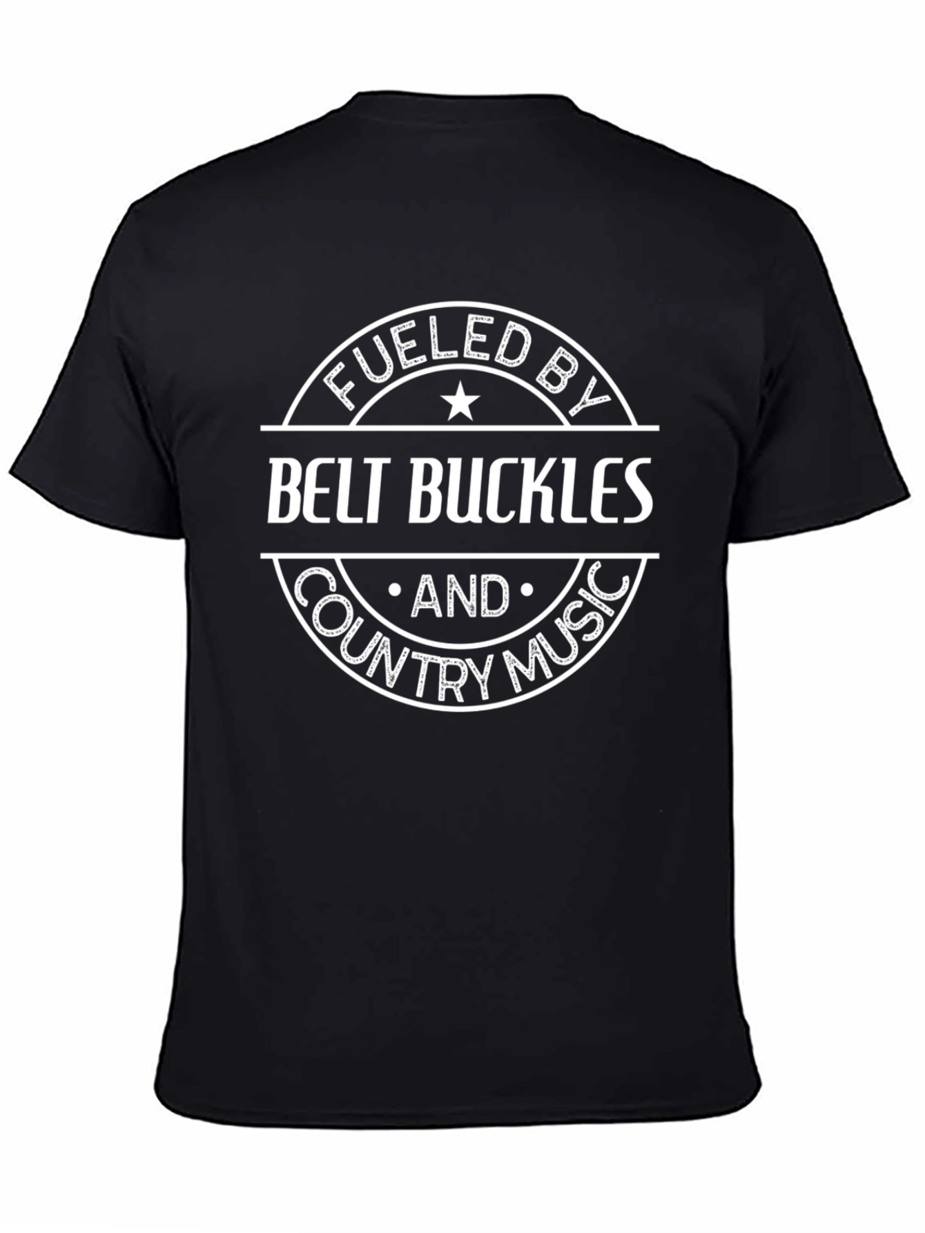 Fueled by Belt Buckles and Country Music Black T-Shirt