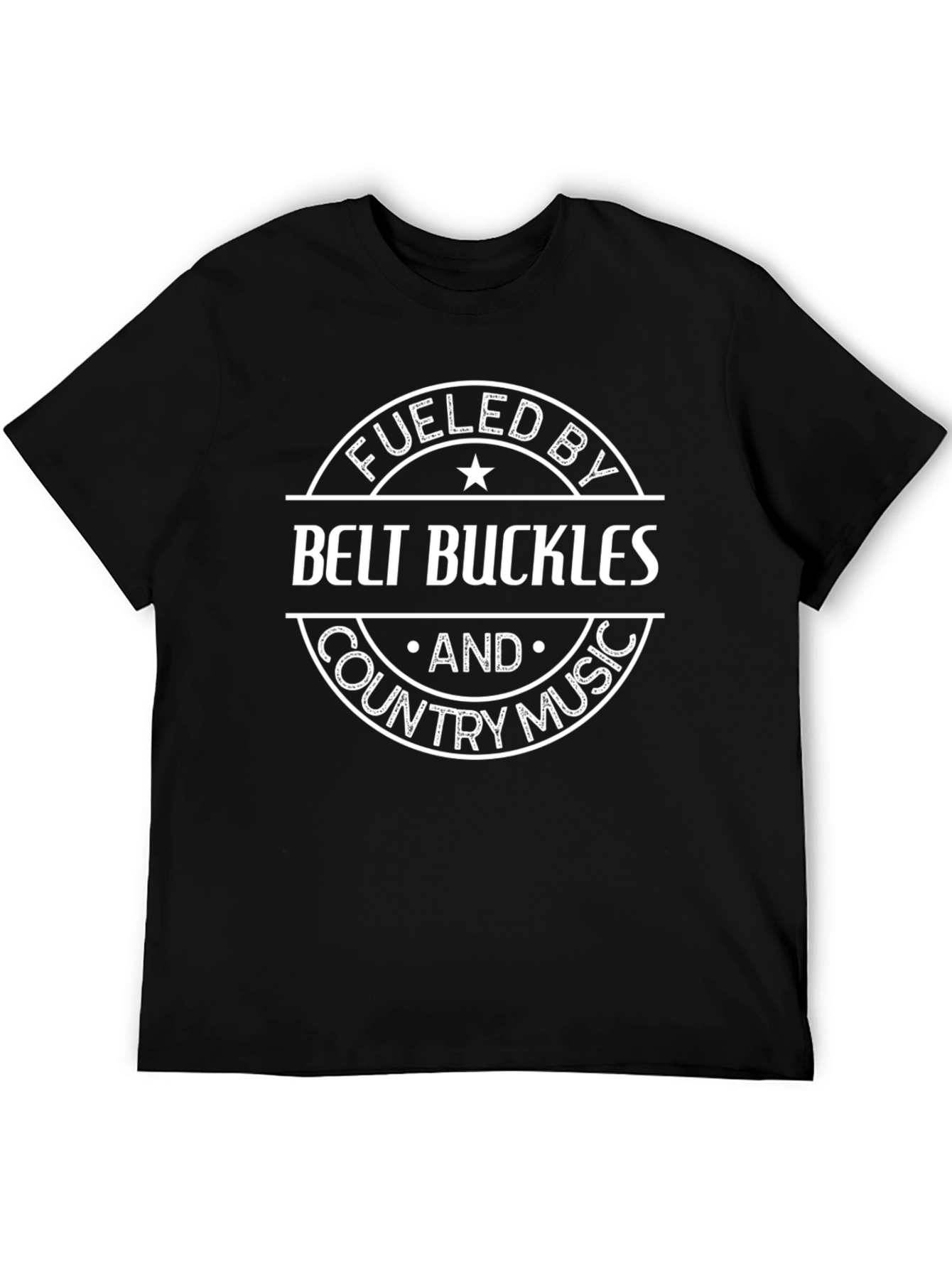 Fueled by Belt Buckles and Country Music Black T-Shirt