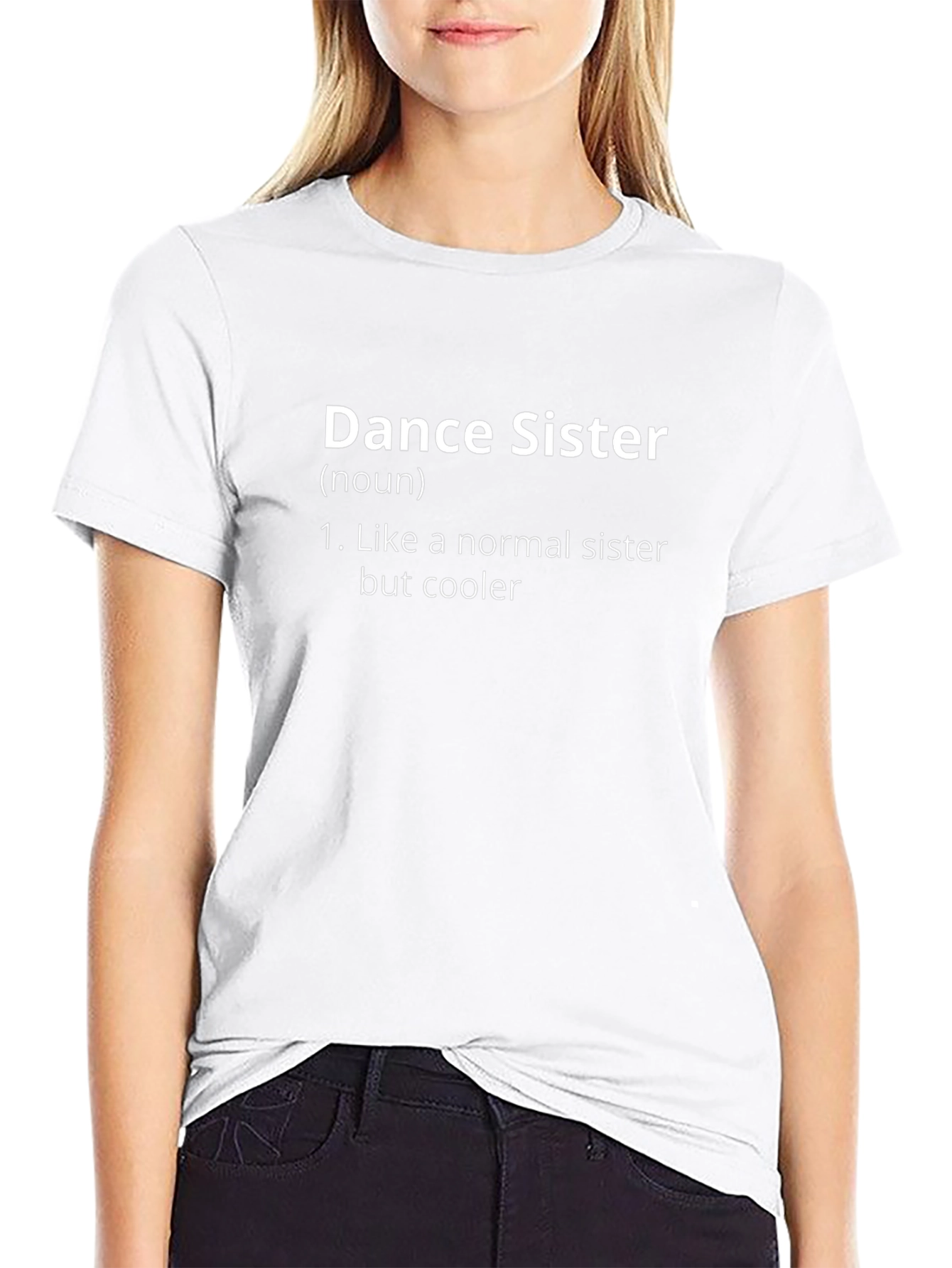 Dance Sister Definition Graphic T-Shirt