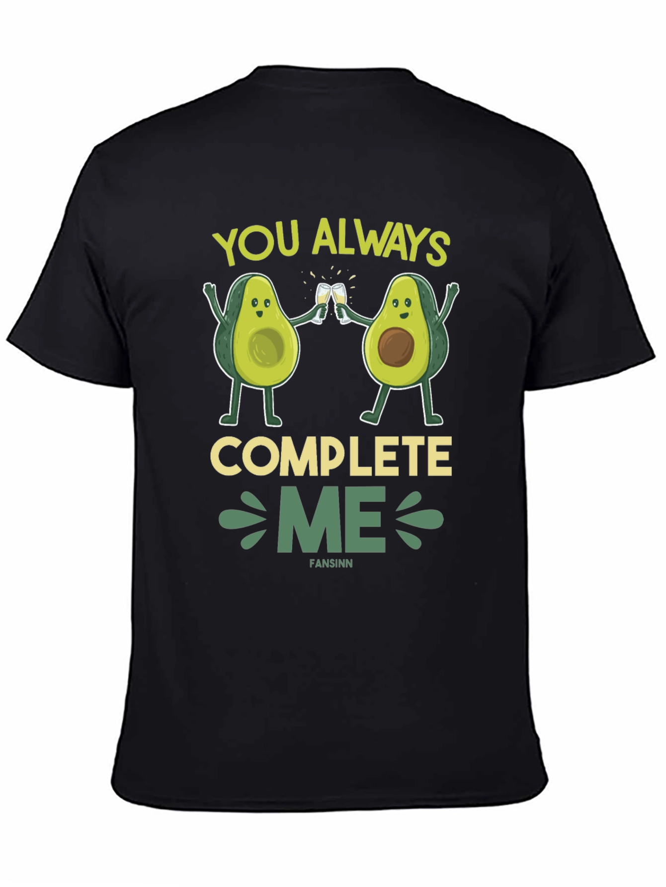Avocado Couple T-Shirt - You Always Complete Me