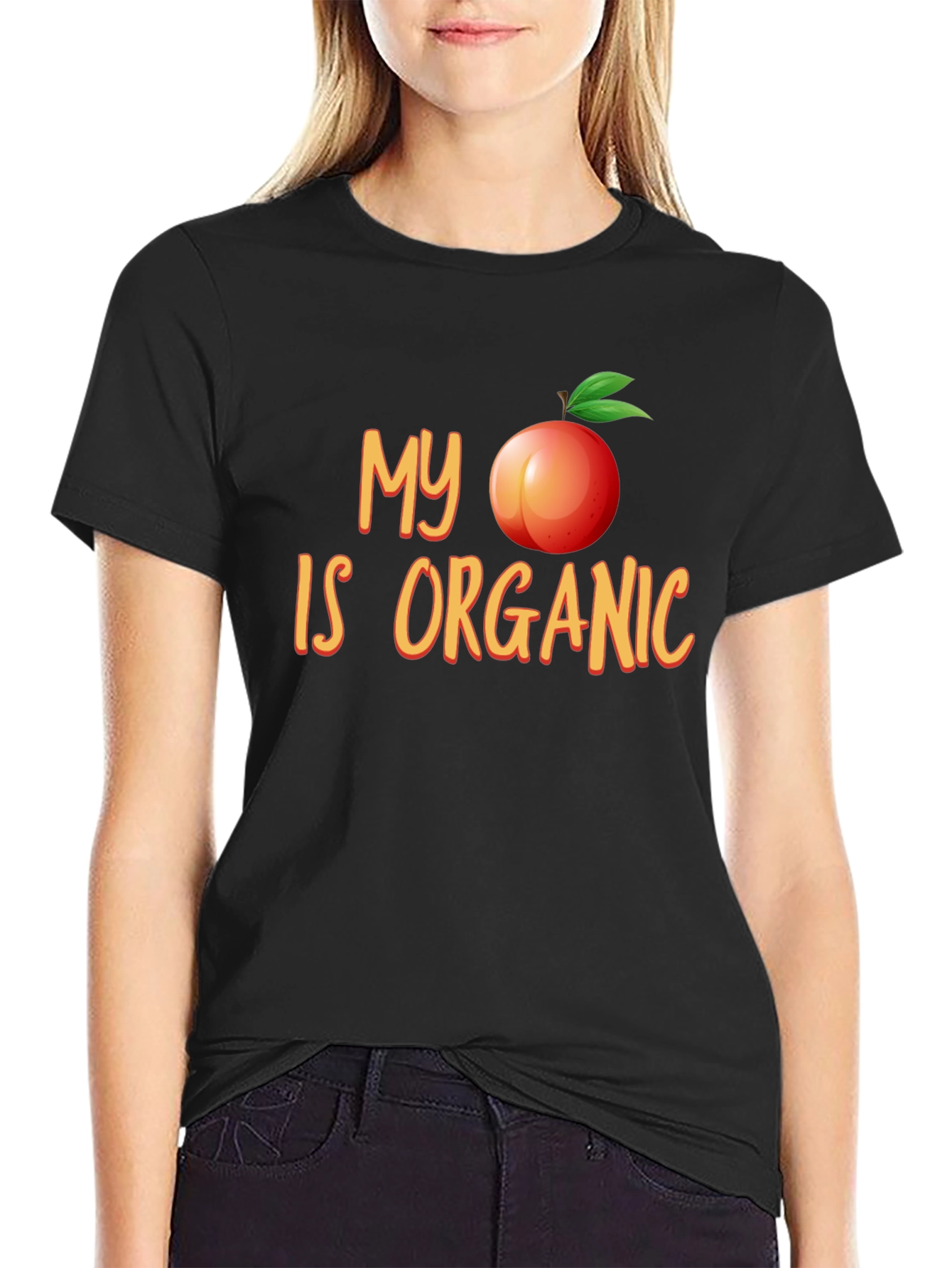 My Peach Is Organic Funny T-Shirt