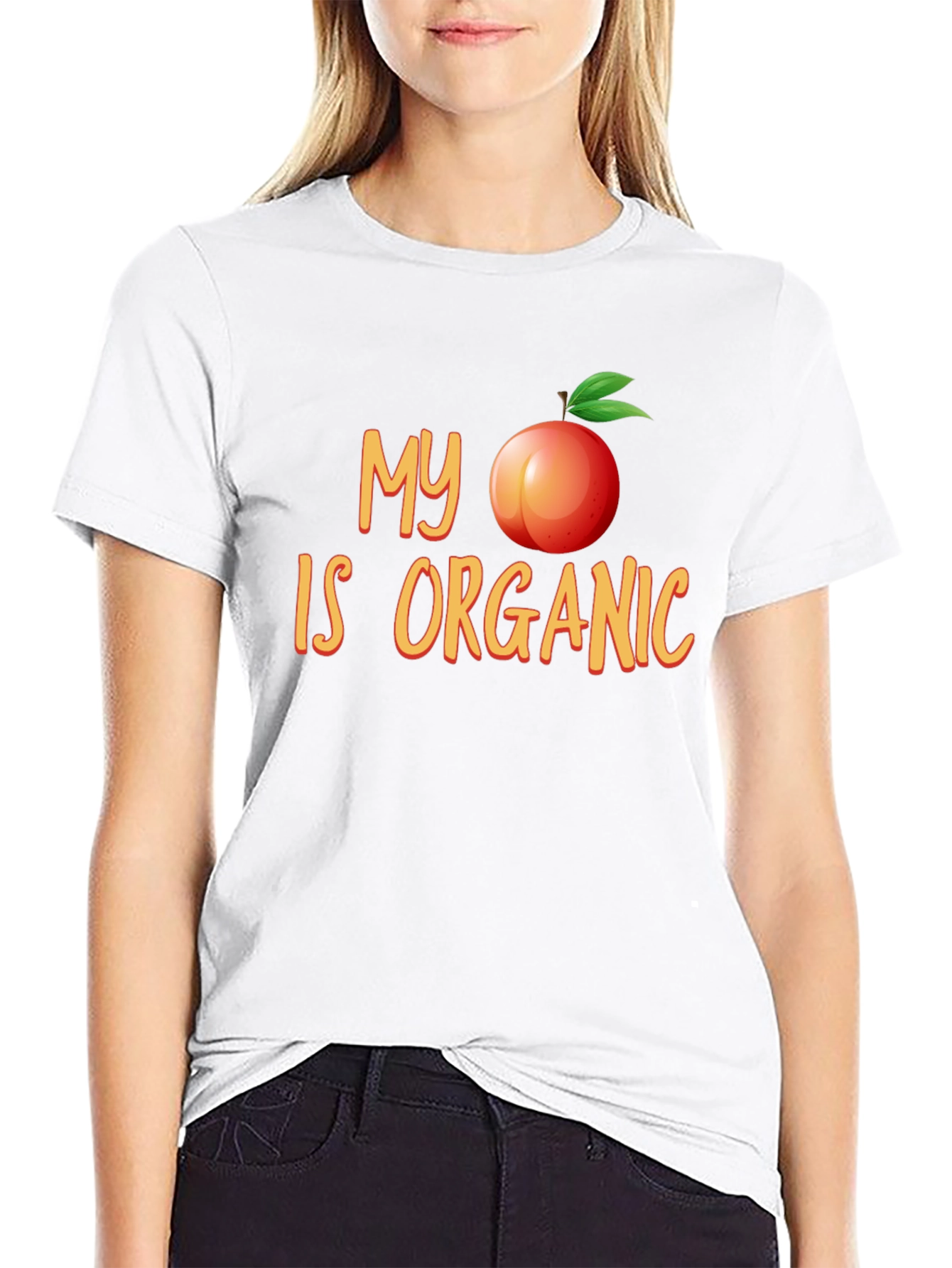 My Peach Is Organic Funny T-Shirt