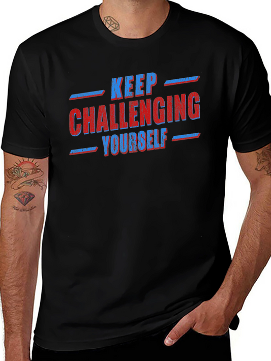 Keep Challenging Yourself Graphic Tee - Black