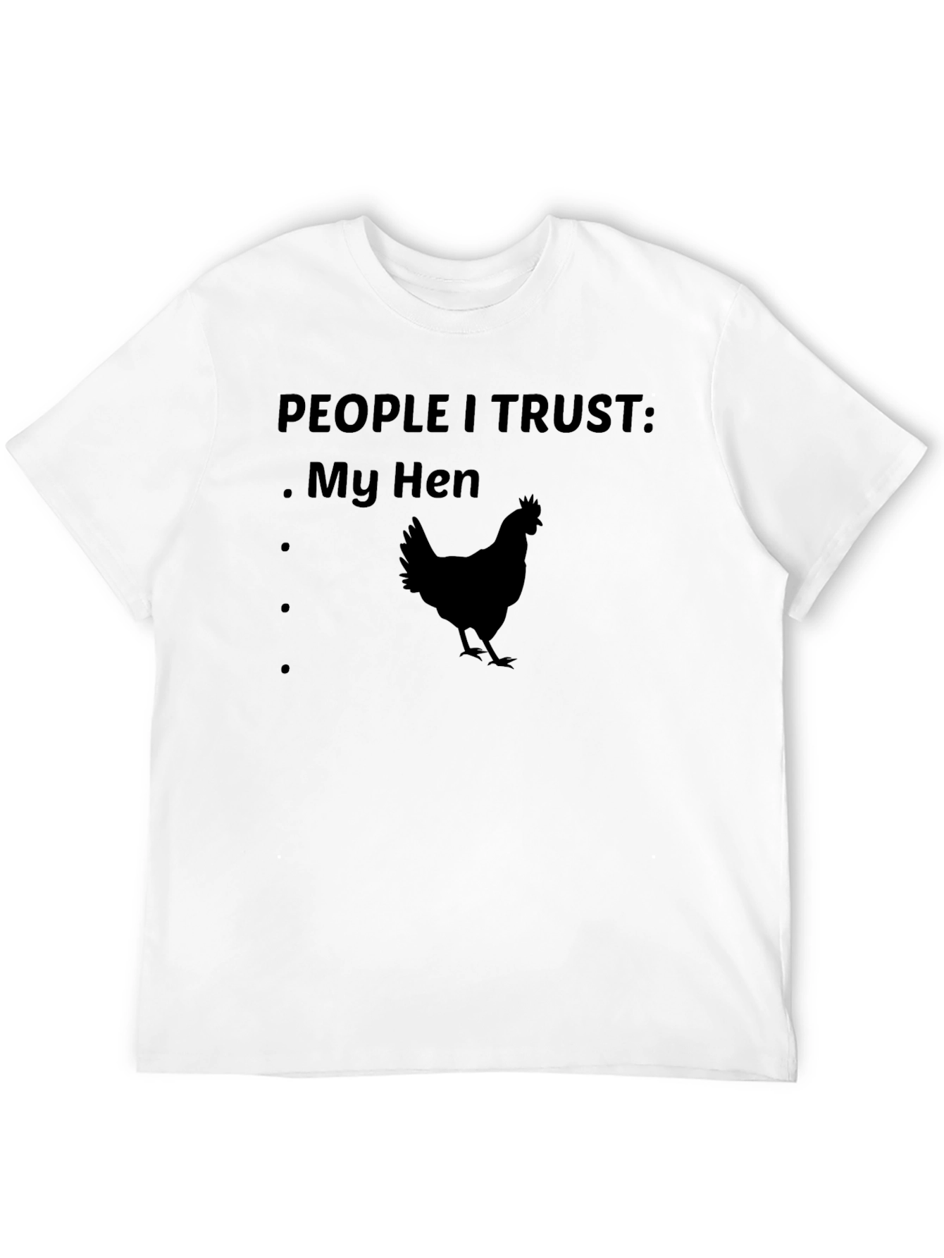 People I Trust: My Hen Graphic Tee - Black